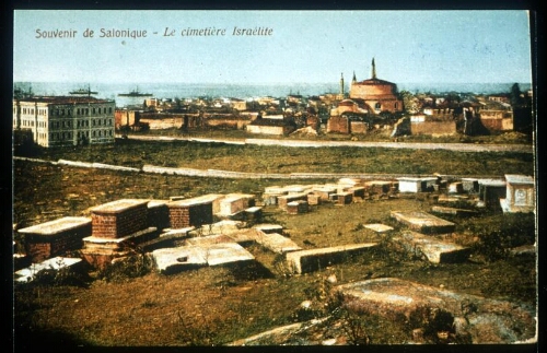 "Souvenir de Salonique - Le cimetière israélite"