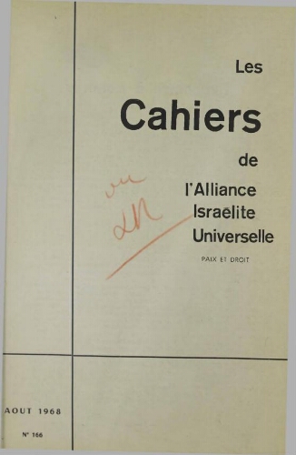 Les Cahiers de l'Alliance Israélite Universelle (Paix et Droit).  N°166 (01 août 1968)