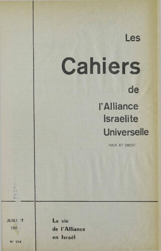 Les Cahiers de l'Alliance Israélite Universelle (Paix et Droit).  N°154 (01 juil. 1965)