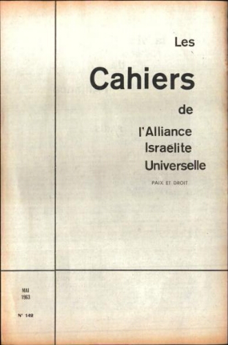 Les Cahiers de l'Alliance Israélite Universelle (Paix et Droit).  N°142 (01 mai 1963)