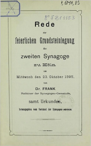 Rede zur feierlichen Grundsteinlegung der zweiten Synagoge zu Köln