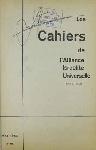 Les Cahiers de l'Alliance Israélite Universelle (Paix et Droit).  N°165 (01 mai 1968)